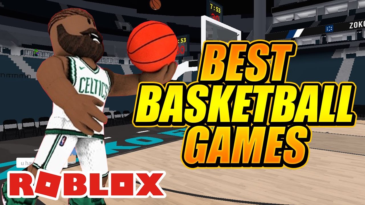 Best Basketball Games For Fun On Roblox