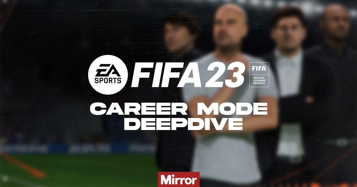 FIFA 23 Career Mode Guide: New Teams, New Stadiums and New Features