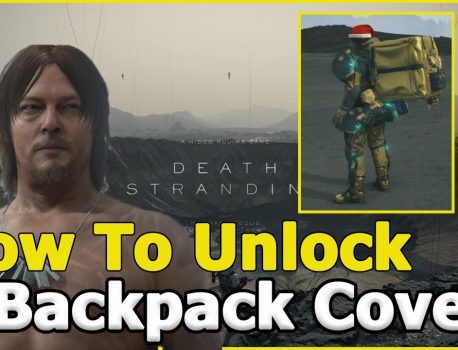 How To Unlock All Backpack Upgrades In Death Stranding